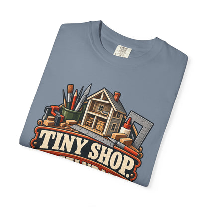 Tiny Shop. Big Standards. T-Shirt | 1:12 Scale Miniaturist Tee