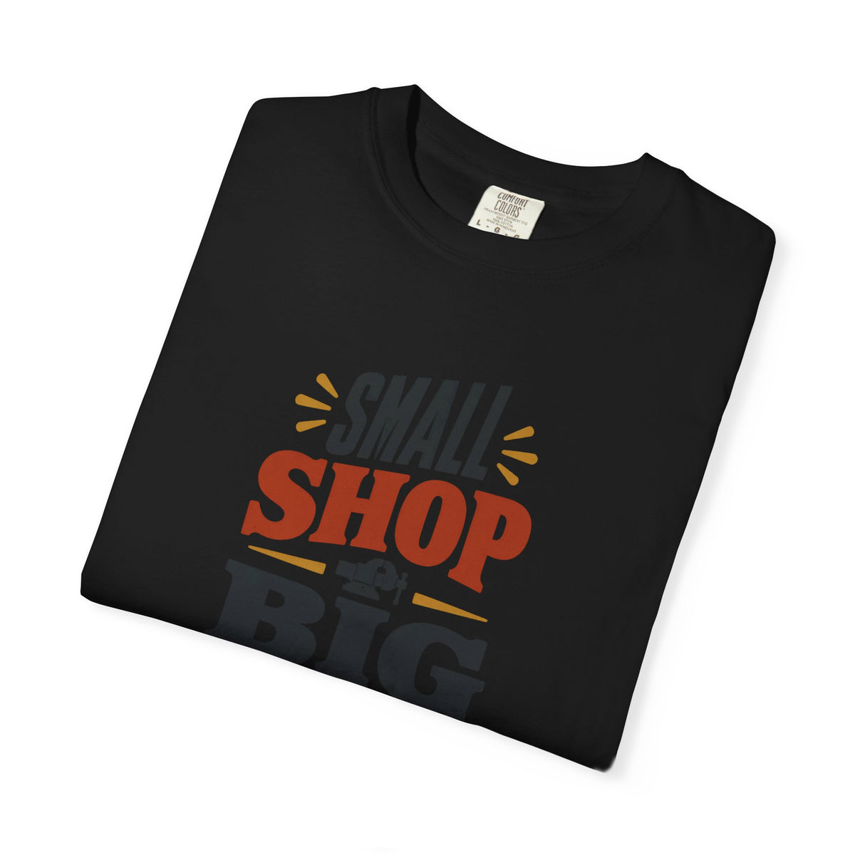 SMALL SHOP BIG IDEAS T-Shirt | Retro Workshop Tee