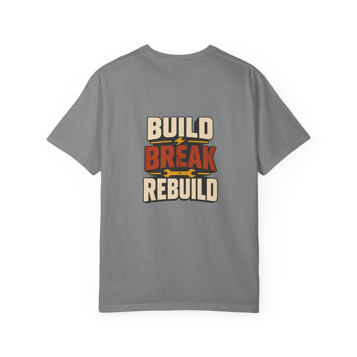 BUILD BREAK REBUILD T-Shirt | Retro Workshop Tee