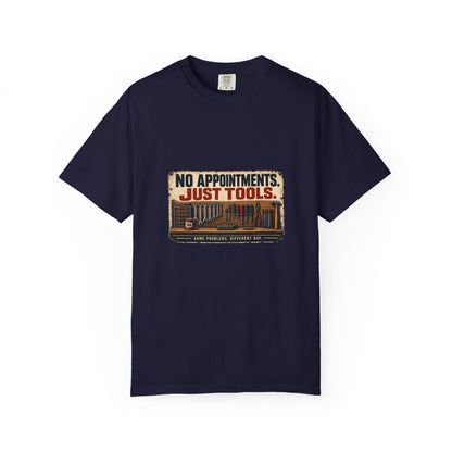 No Appointments Just Tools T-Shirt | Retro Garage Workshop Tee