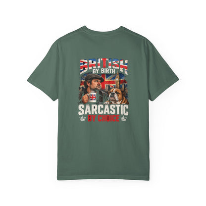 British By Birth Sarcastic By Choice T-Shirt | Vintage British Humor Tee