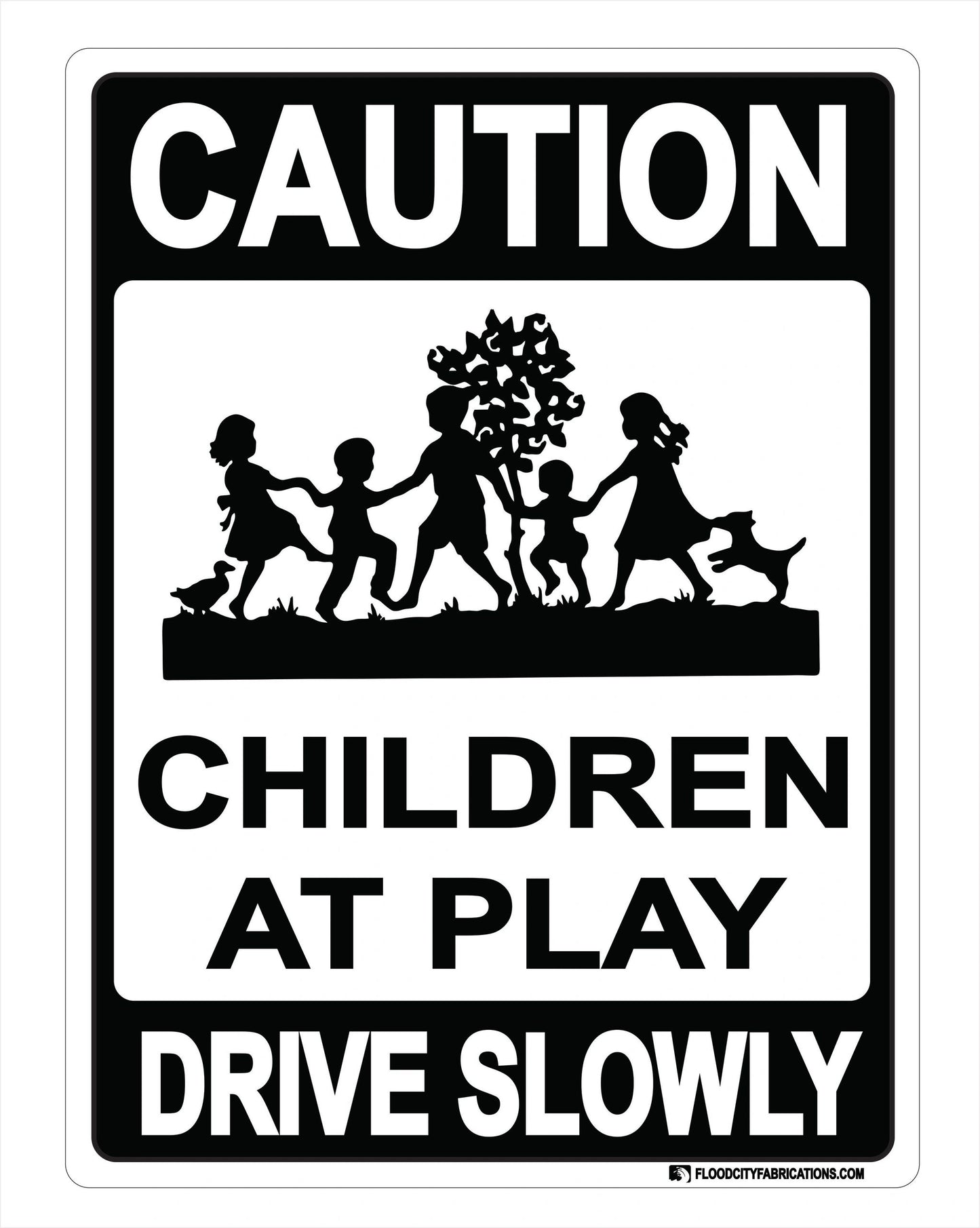 Caution Children At Play Sign Drive Slowly Keep Kids Safe – alternate product view