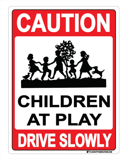 Caution Children At Play Sign Drive Slowly Keep Kids Safe – alternate product view