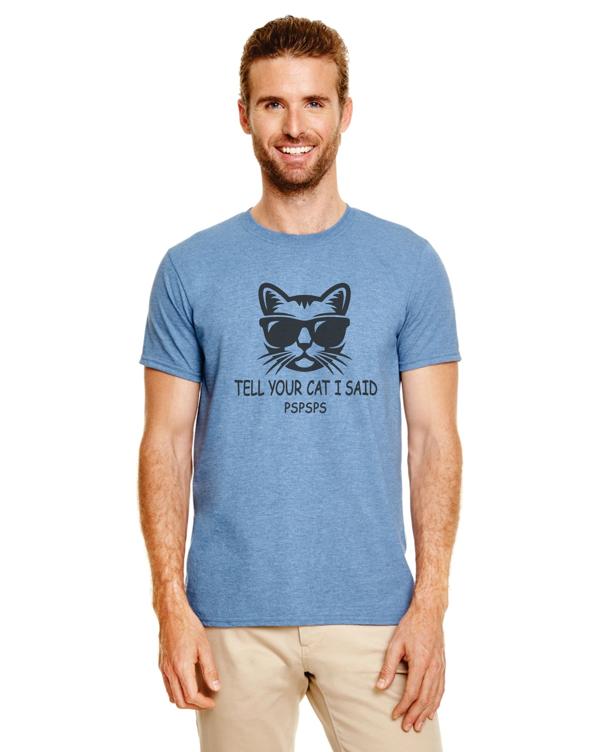 Tell Your Cat I Said PsPsPs T-Shirt – alternate product view