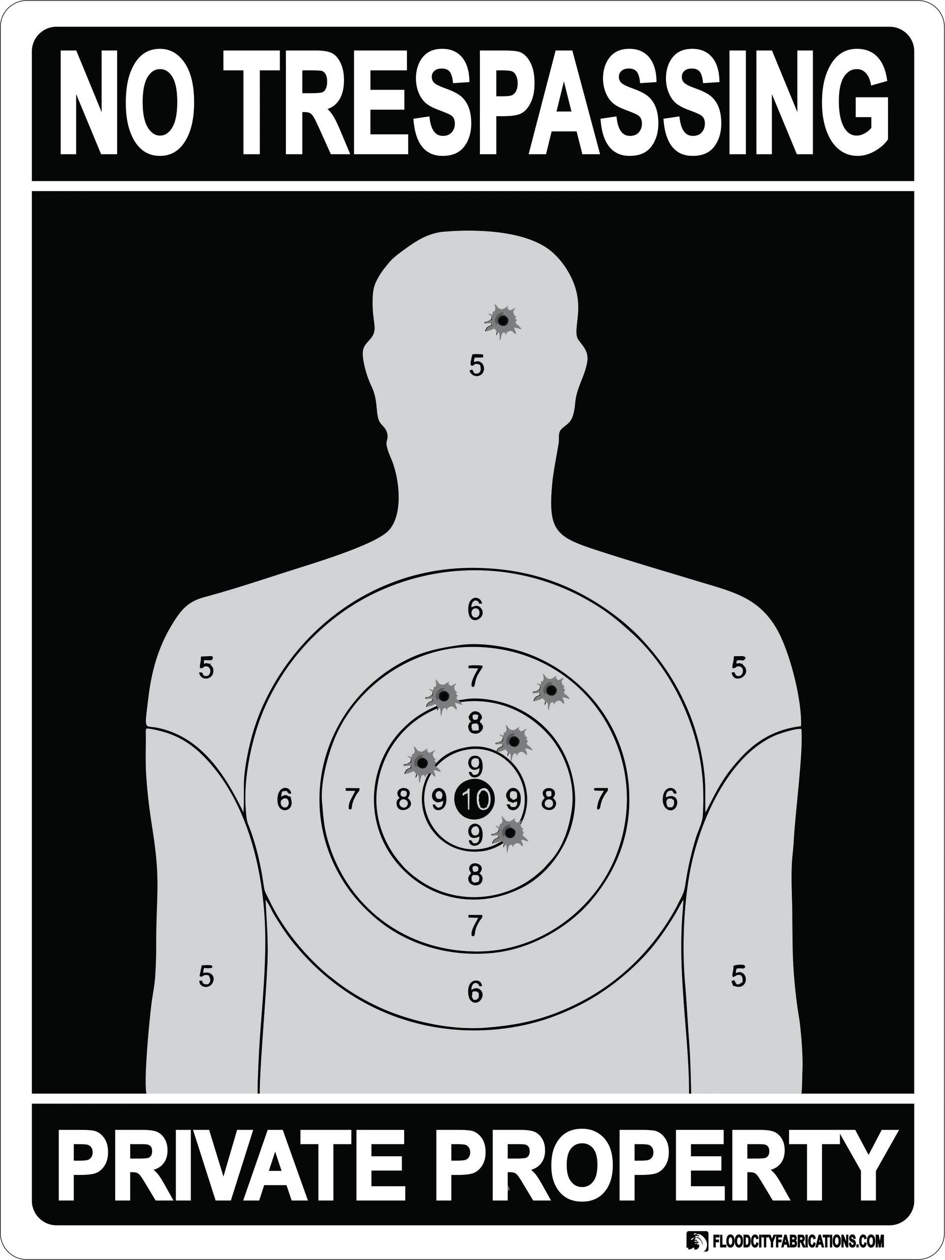 No Trespassing Private Property Target Silhouette Sign 9X12 by Flood City Fabrications