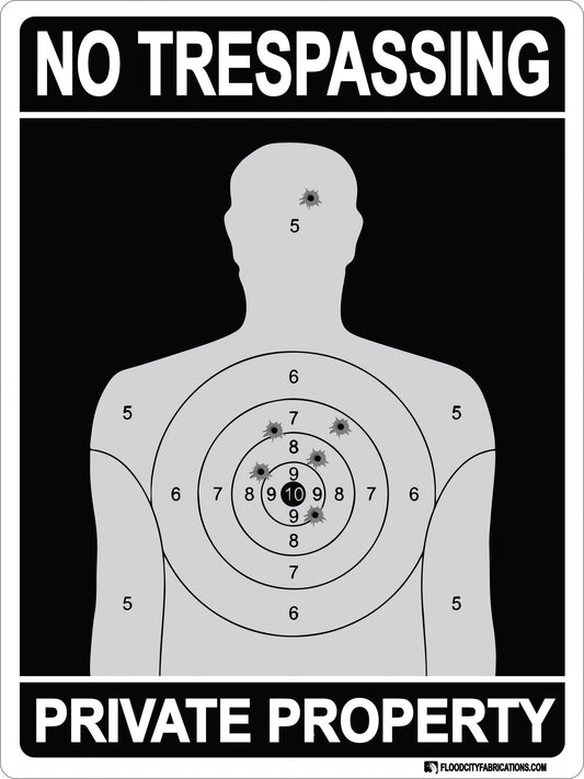 No Trespassing Private Property Target Silhouette Sign 9X12 by Flood City Fabrications