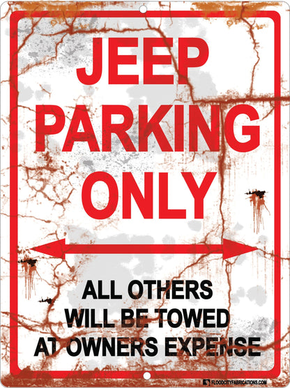 Jeep Parking Only Sign by Flood City Fabrications