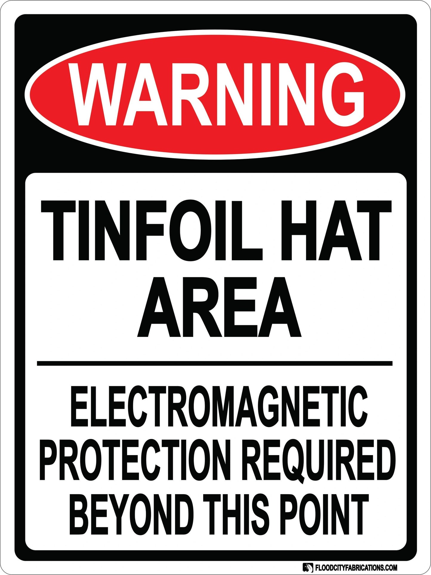 Tinfoil Area Sign Warning Tin Foil Alien Mind Control Hat – alternate product view