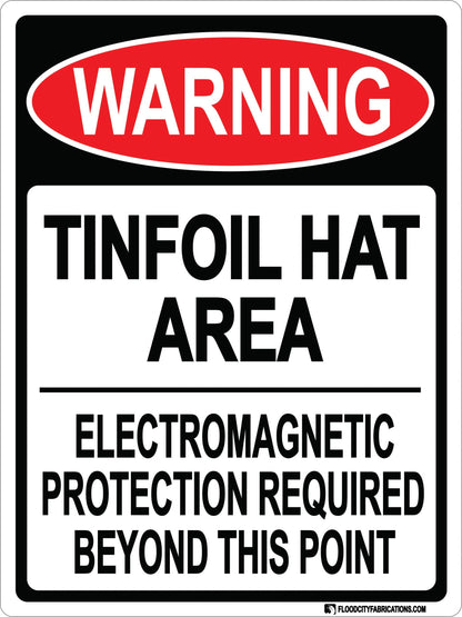 Tinfoil Area Sign Warning Tin Foil Alien Mind Control Hat – alternate product view