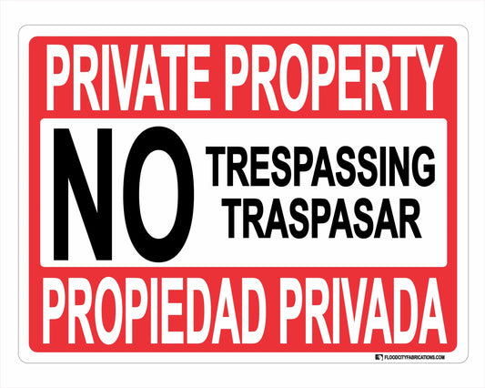 Private Property Spanish and English Sign Propiedad Privada by Flood City Fabrications