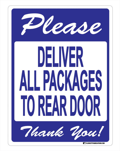 Please Deliver All Packages To Rear Door Sign for – alternate product view