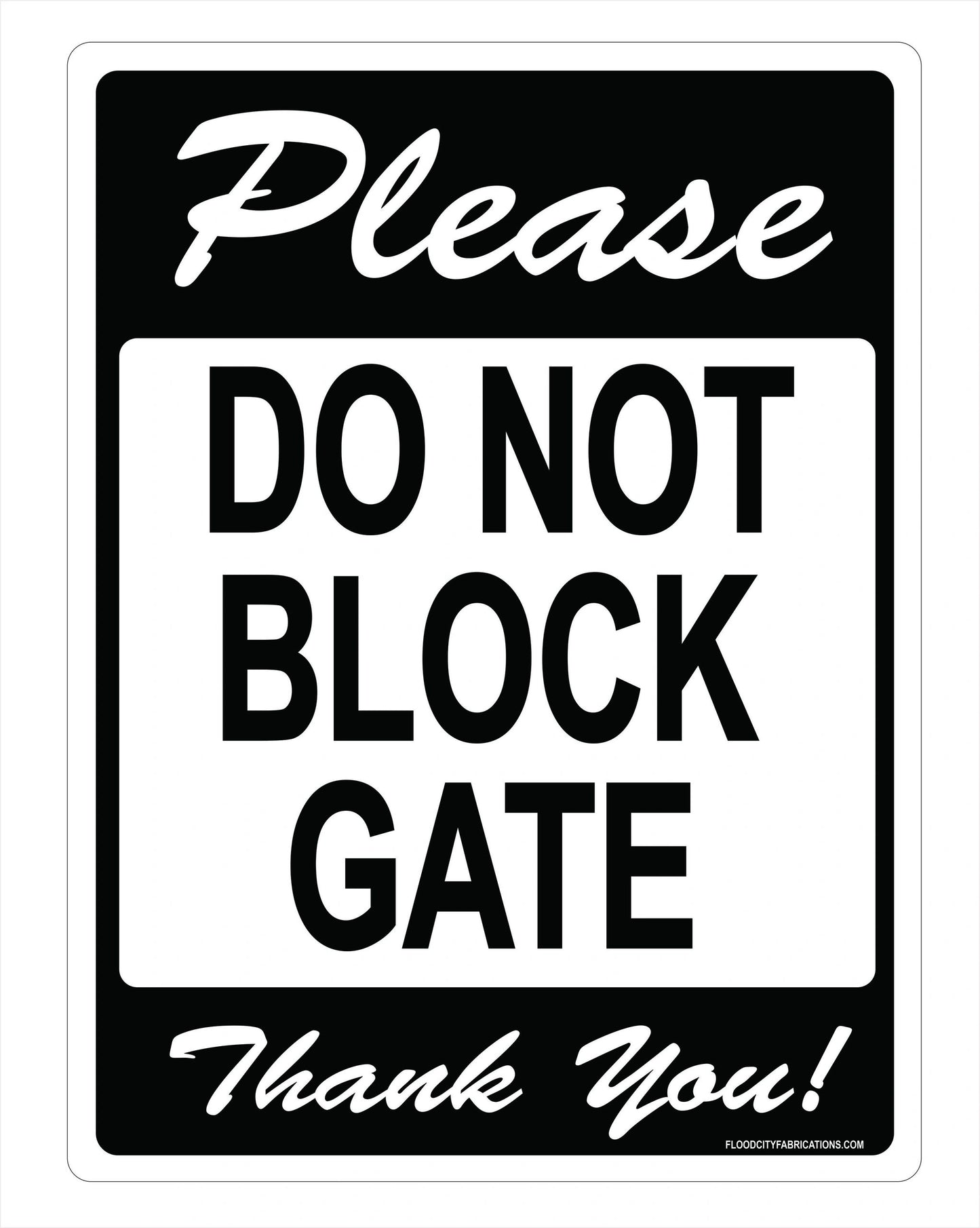 Please Do Not Block Gate Sign for Driveways roads business – alternate product view