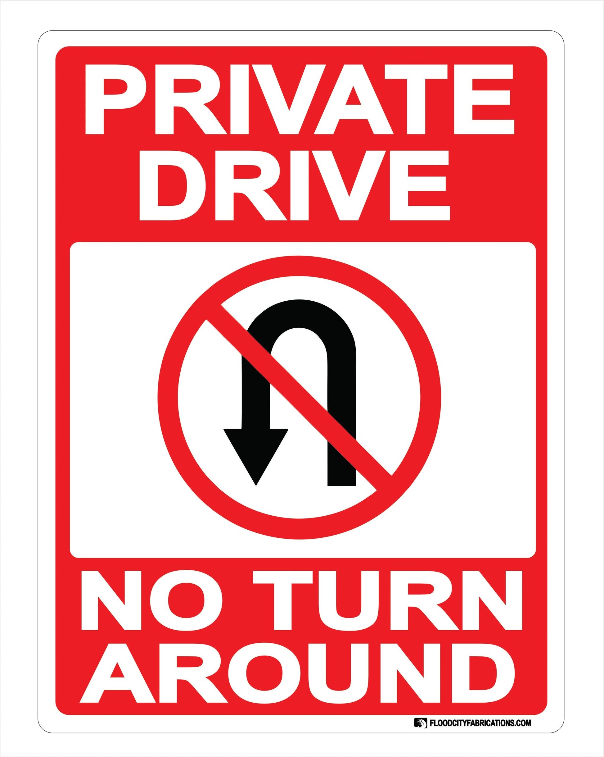 Private Drive No Turn Around Sign Driveway Road Home by Flood City Fabrications