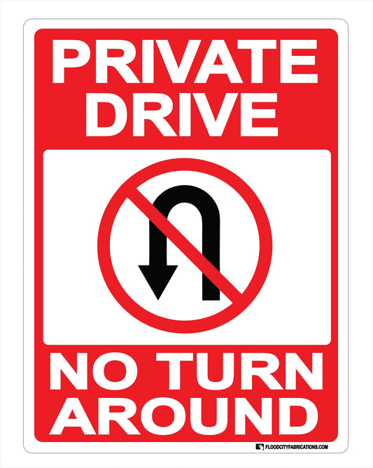 Private Drive No Turn Around Sign Driveway Road Home by Flood City Fabrications