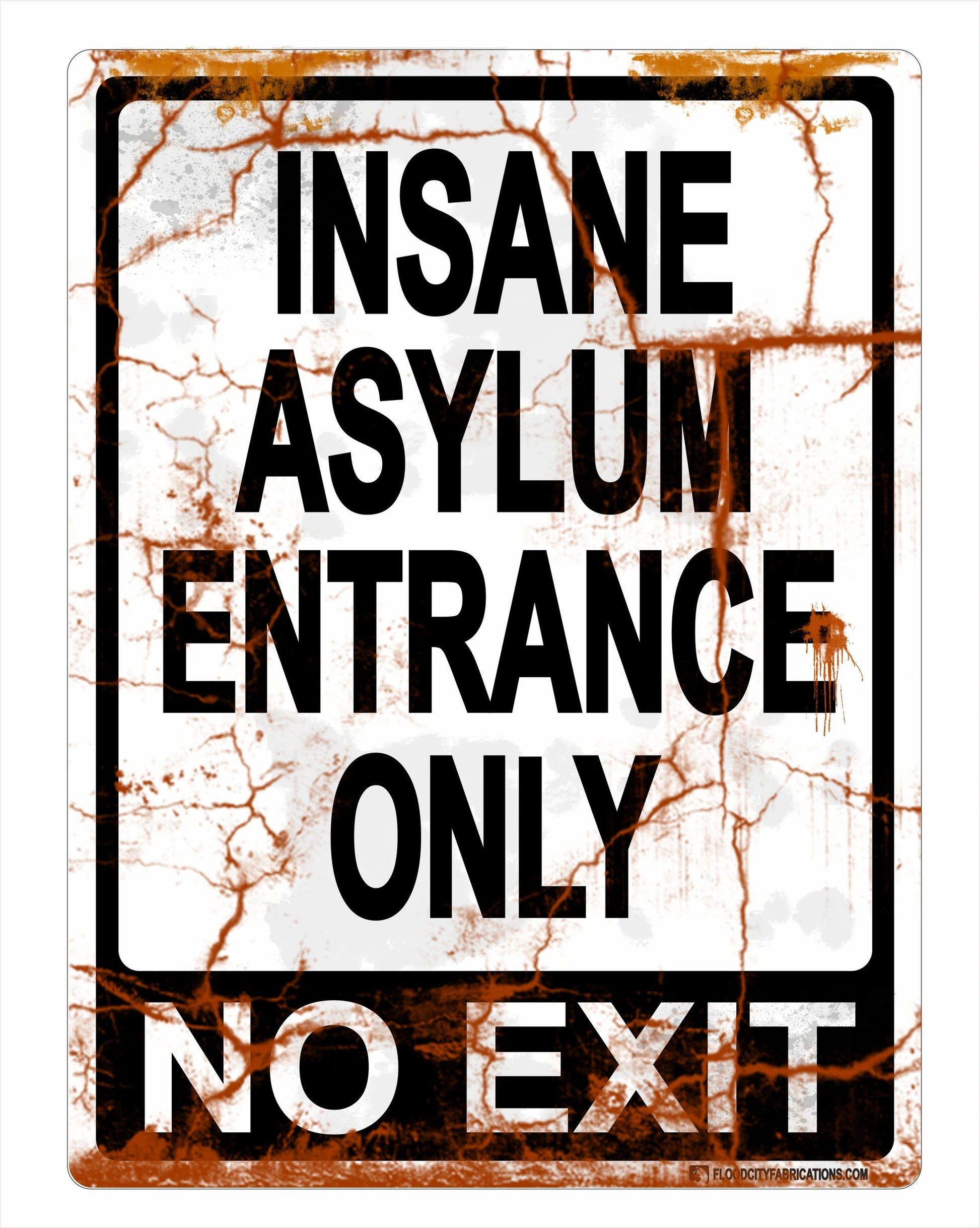 Insane Asylum Entrance Only No Exit Halloween Sign Spooky – alternate product view