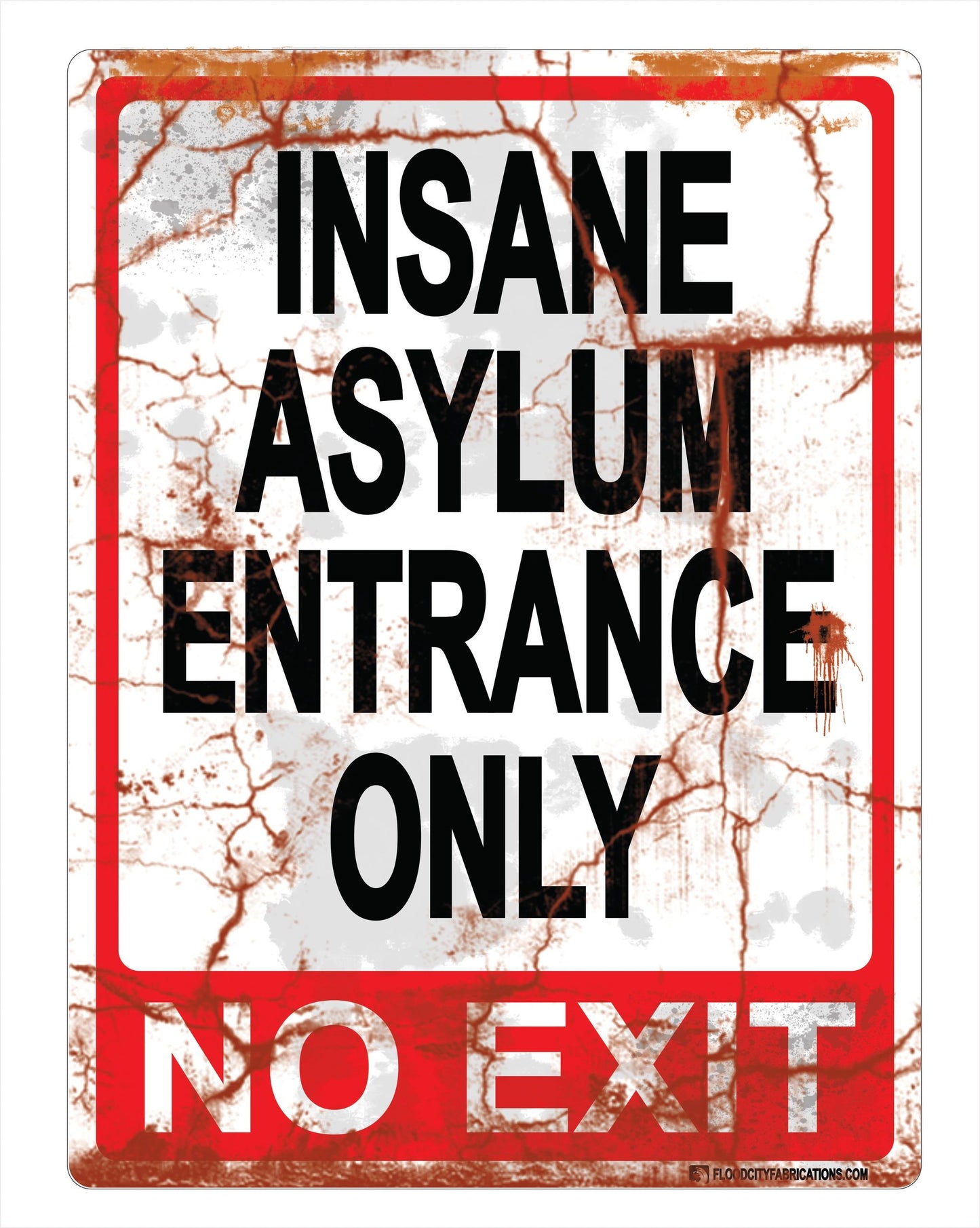 Insane Asylum Entrance Only No Exit Halloween Sign Spooky – alternate product view