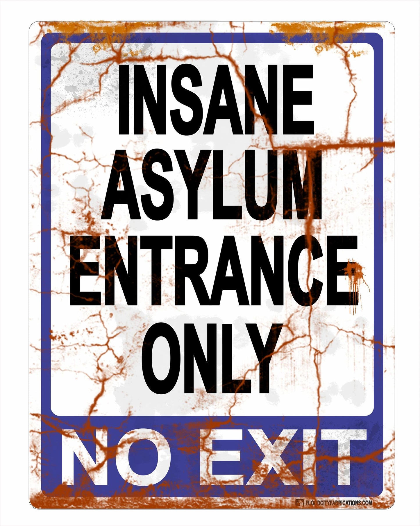 Insane Asylum Entrance Only No Exit Halloween Sign Spooky – alternate product view