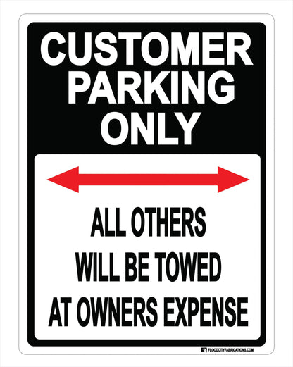 Customer Parking Only Sign Arrows for business retail by Flood City Fabrications