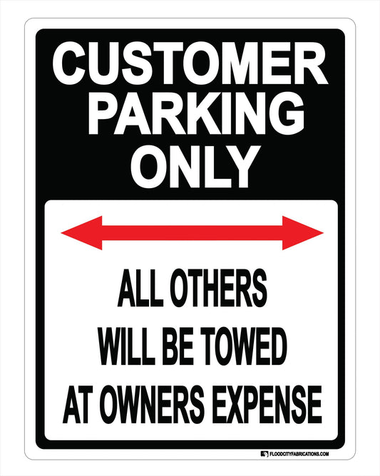 Customer Parking Only Sign Arrows for business retail by Flood City Fabrications
