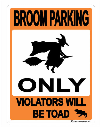 Broom Parking Only Sign Halloween Witch Signs Violators – alternate product view